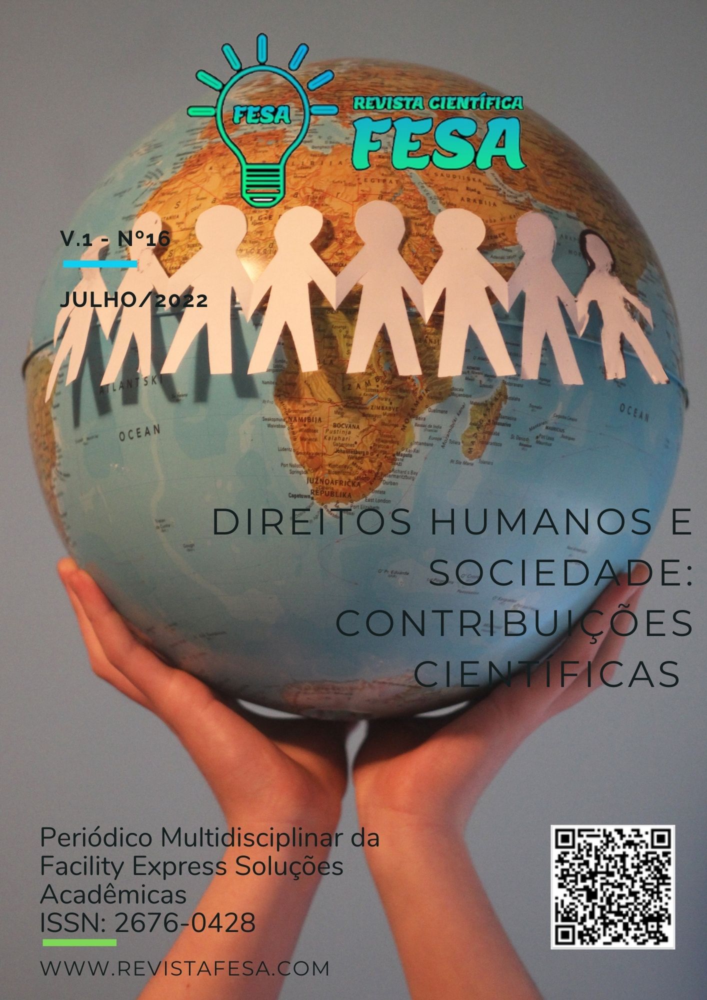 					Visualizar v. 1 n. 16 (2022): DIREITOS HUMANOS E SOCIEDADE: CONTRIBUIÇÕES CIENTÍFICAS.
				