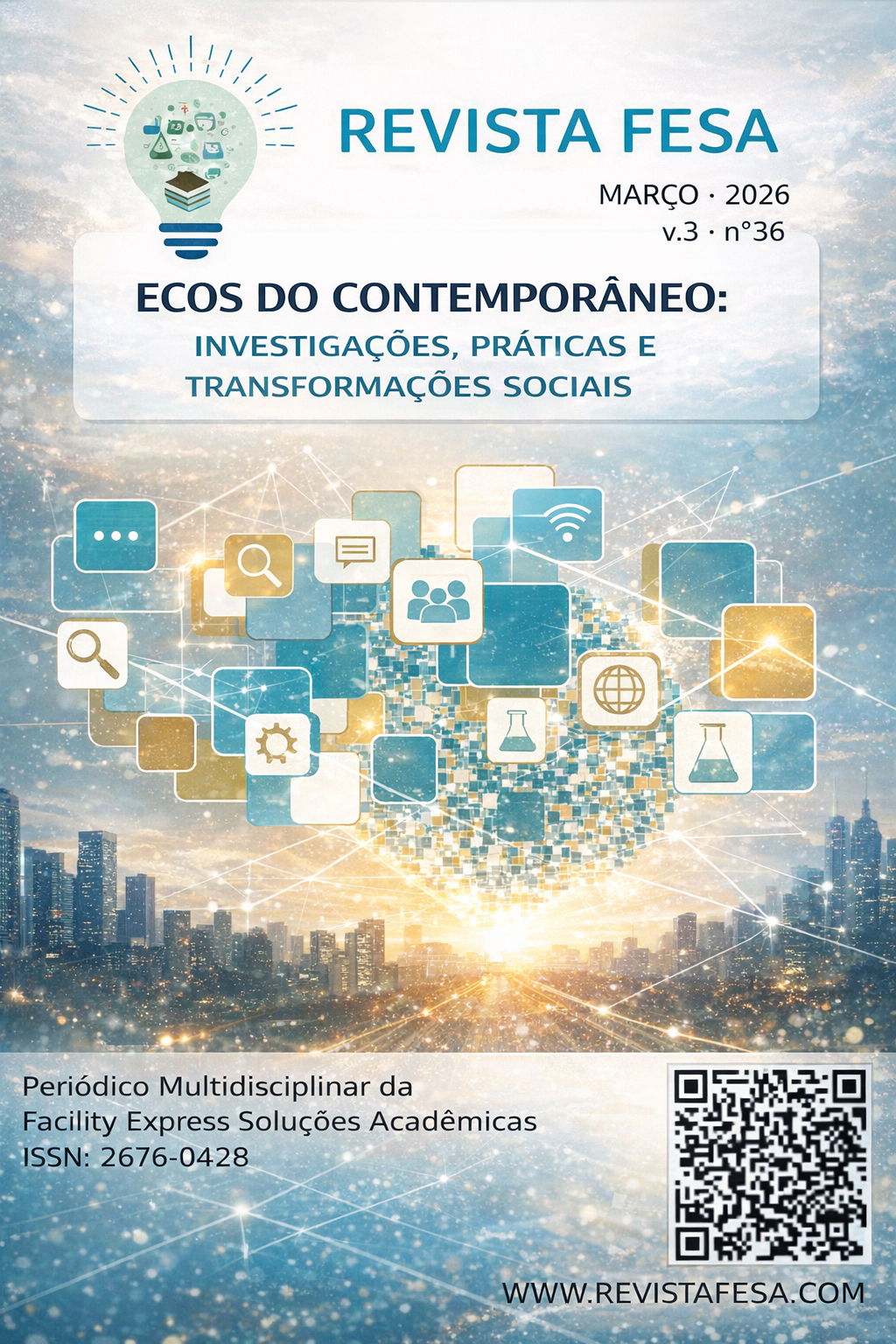 					Visualizar v. 3 n. 36 (2026): Ecos do Contemporâneo: Investigações, Práticas e Transformações Sociais
				