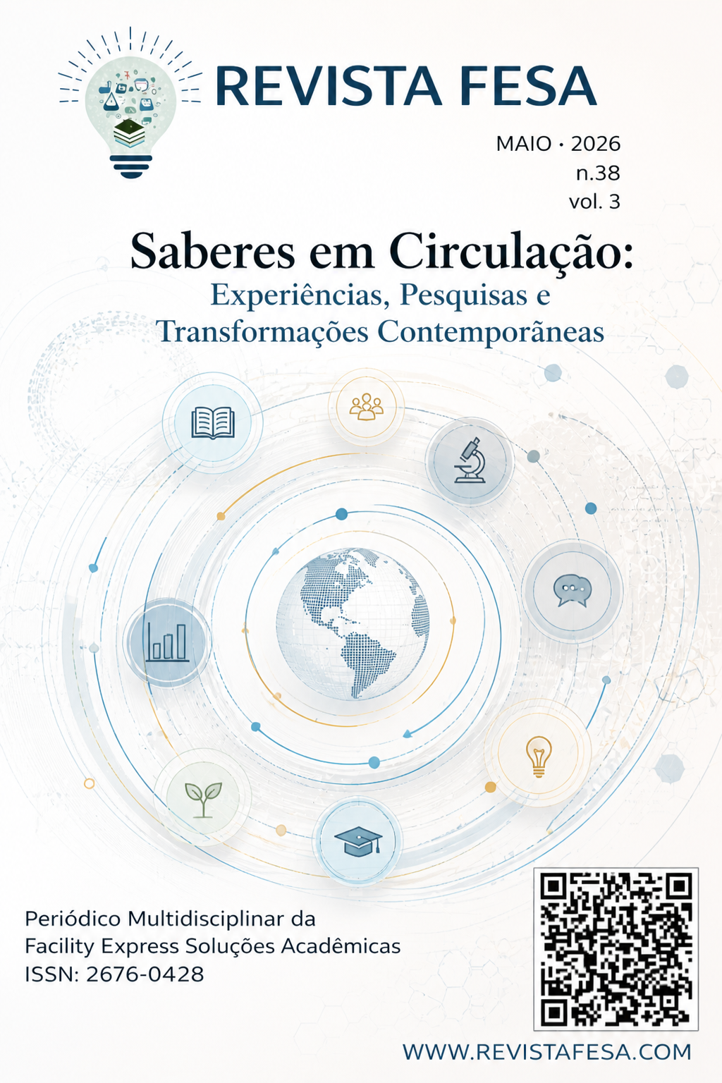 					Visualizar v. 3 n. 38 (2026): Saberes em Circulação: Experiências, Pesquisas e Transformações Contemporâneas
				